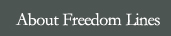 About Freedom Lines